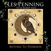 Les Penning & Robert Reed - Return to Penhros (2019)