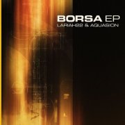 Aquasion & Lariah22 - Borsa (2025)