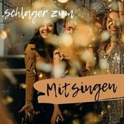 VA - Schlager zum Mitsingen (2021)