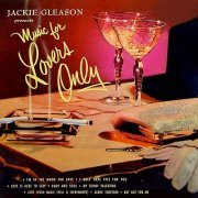 Jackie Gleason - Music For Lovers Only (Remastered) (1953/2019) [Hi-Res]