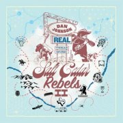 Dan Johnson - Salt Cedar Rebels II (2026)