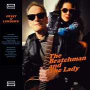 The Bratchman & The Lady - Sweet & Lowdown (2024) Hi Res