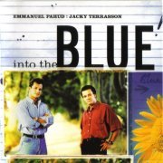 Jacky Terrasson with Emmanuel Pahud - Into the Blue (2003) FLAC