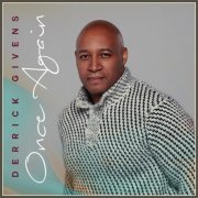 Derrick Givens - Once Again (2015)