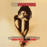 The Whispers - Greatest Slow Jams, Vol. 1 (2008)