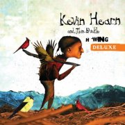 Kevin Hearn & Thinbuckle - H-Wing (Deluxe) (2026) [Hi-Res]