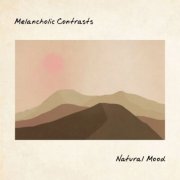 Natural Mood - Melancholic Contrasts (2026)