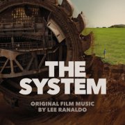 Lee Ranaldo - The System (Original Film Music) (2025) [Hi-Res]