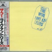 The Who - Live At Leeds (1970) {1994, Japanese Reissue}