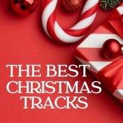 VA - The Best Christmas Tracks (2023)