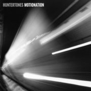 Huntertones - Motionation (2024)