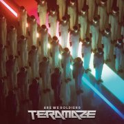 Teramaze - Are We Soldiers (2019) [Hi-Res]