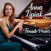 Anna Lipiak - Female Power: Piano Works (2023)