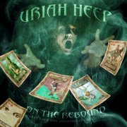 Uriah Heep - On the Rebound: 40th Anniversary Anthology (2013)