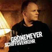 Herbert Grönemeyer - Schiffsverkehr (2011)