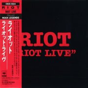 Riot - Riot Live (1989) [Japanese Edition]