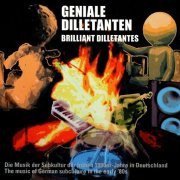 VA - Geniale Dilletanten = Brilliant Dilletantes [2CD] (2015)