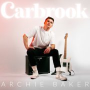 Archie Baker - Carbrook (2024) Hi Res