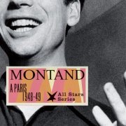 Yves Montand - A Paris 1948-49 (2007)