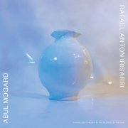 Abul Mogard, Rafael Anton Irisarri - Where Light Pauses in the Silence of the Sun (2026) [Hi-Res]