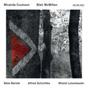 Miranda Cuckson & Blair McMillen - Béla Bartók / Alfred Schnittke / Witold Lutosławski (2016) [Hi-Res]