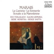 Ryo Terakado, Kaori Uemura, Siebe Henstra, Serge Saitta - Marais: Suites and Other Instrumental Works (1999)