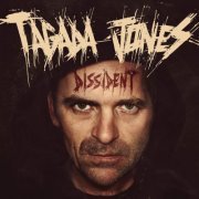 Tagada Jones - Dissident (2014)