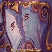 It's A Beautiful Day – Misery Loves Company (2001)