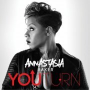 Annastasia Baker - You Turn (2015)