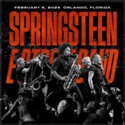 Bruce Springsteen & The E-Street Band - 2023-02-05 Amway Center, Orlando, FL (2023) [Hi-Res]