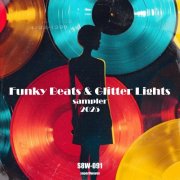 VA - Funky Beats & Glittering Lights Sampler 2025 (2025)