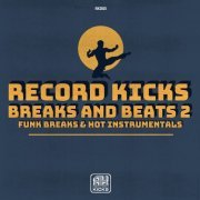 VA - Record Kicks Breaks and Beats 2 (2022)