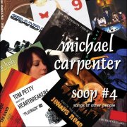 Michael Carpenter - SOOP #4 - Songs Of Other People (2011)