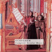 The Medieval Ensemble of London, Peter Davies, Timothy Davies - Ockeghem: Complete Secular Music  (1993)