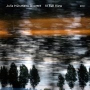 Julia Hulsmann Quartet - In Full View (2013) [HDtracks]