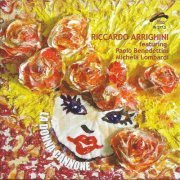 Riccardo Arrighini Featuring Paolo Benedettini & Michela Lombardi - La donna cannone (2005)