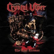 Crystal Viper - The Last Axeman (2022)