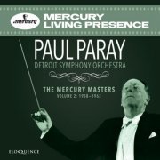 Detroit Symphony Orchestra & Paul Paray - Paul Paray - The Mercury Masters Vol. 2 (2022)