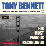 Tony Bennett - His Most Famous Recordings (The Duke Velvet Edition) (2024) [Hi-Res]