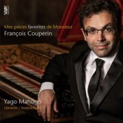 Yago Mahúgo - Mes pièces favorites de Monsieur François Couperin (2019) [Hi-Res]