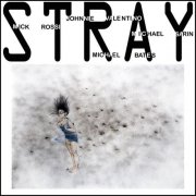 Mick Rossi, Johnnie Valentino - Stray (2024) [Hi-Res]