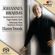 Hans Vonk - Brahms: Symphony No. 2 / Tragic Overture (2004) [Hi-Res]