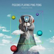 Pigeons Playing Ping Pong - Perspective (2022)