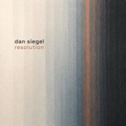Dan Siegel - Resolution (2026)