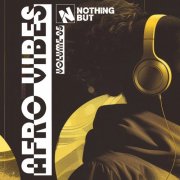 VA - Nothing But... Afro Vibes, Vol. 05 (2025)