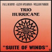 Trio Hurricane - Suite of Winds (1994)