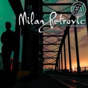 Milan Petrovic - The Best of 2011 – 2021 (2021)