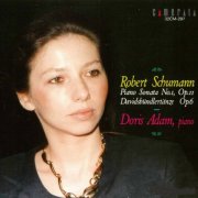 Doris Adam - Schumann∶:Piano Sonata & Davidsbündlertänze (1993)