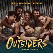 Original Broadway Cast of The Outsiders - A New Musical - The Outsiders - A New Musical (Original Broadway Cast Recording) (2026) [Hi-Res]