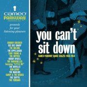 VA - You Can't Sit Down: Cameo Parkway Dance Crazes 1958-1964 (2020) [Hi-Res]